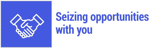 Seizing opportunities with you