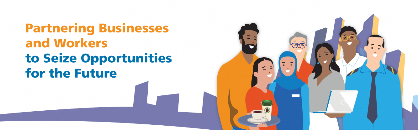 partnering businesses and workers to seize opportunities for the future